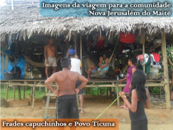 Nova Jerusalém do Maite: Capuchinhos e Ra.Mi. em Missão Indígena. Videos