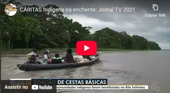 CÁRITAS Indígena na TV – alagados